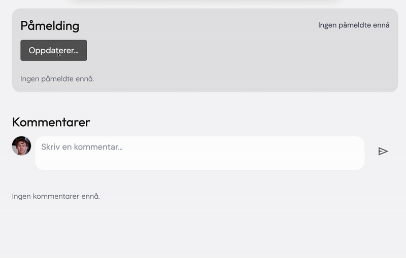 Brukere, påmelding, og kommentarer!